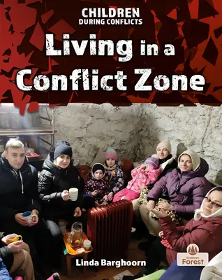 Život v konfliktnej zóne - Living in a Conflict Zone