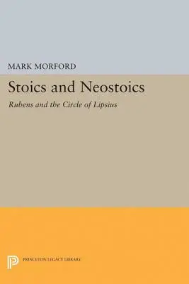 Stoici a neostici: Rubens a Lipsiov okruh - Stoics and Neostoics: Rubens and the Circle of Lipsius