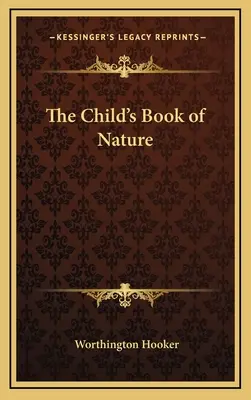 Detská kniha prírody - The Child's Book of Nature