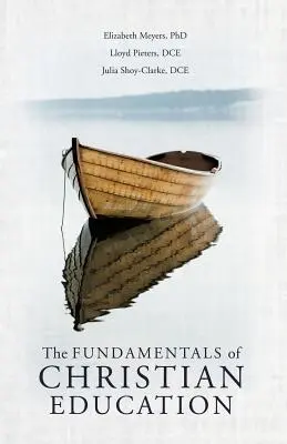 Základy kresťanskej výchovy - The Fundamentals of Christian Education