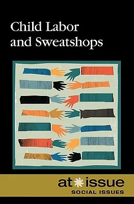 Detská práca a sweatshopy - Child Labor and Sweatshops