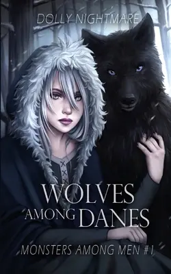 Vlci medzi Dánmi - Wolves Among Danes