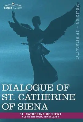 Dialóg svätej Kataríny Sienskej - Dialogue of St. Catherine of Siena