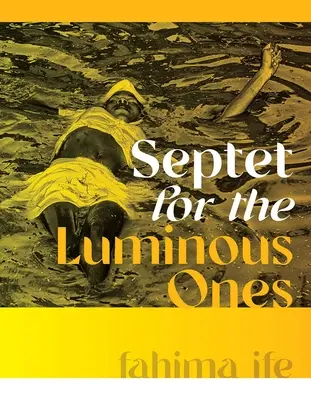 Septet pre svetlonosov - Septet for the Luminous Ones