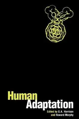 Ľudská adaptácia - Human Adaptation