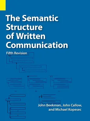 Sémantická štruktúra písomnej komunikácie - The Semantic Structure of Written Communication