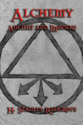 Alchýmia: staroveká a moderná - Alchemy: Ancient and Modern