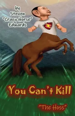 Nemôžeš zabiť Hossa - You Can't Kill The Hoss