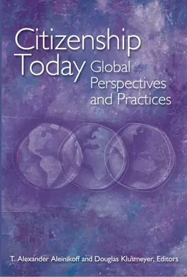 Občianstvo dnes: Globálne perspektívy a prax - Citizenship Today: Global Perspectives and Practices