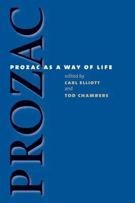 Prozac ako spôsob života - Prozac as a Way of Life