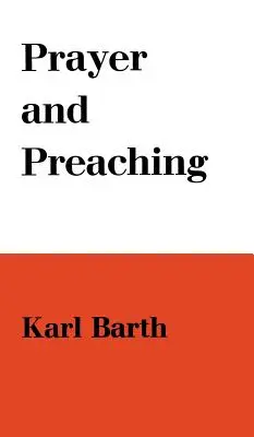 Modlitba a kázanie - Prayer and Preaching