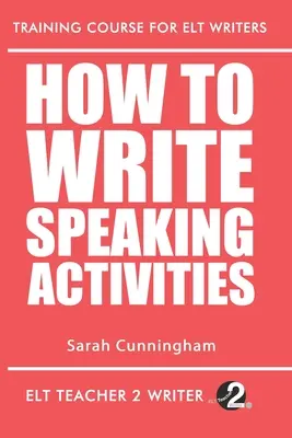 Ako písať rečnícke aktivity - How To Write Speaking Activities
