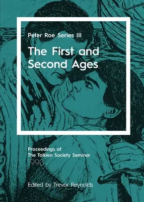 Prvý a druhý vek: Peter Roe Séria III - The First and Second Ages: Peter Roe Series III