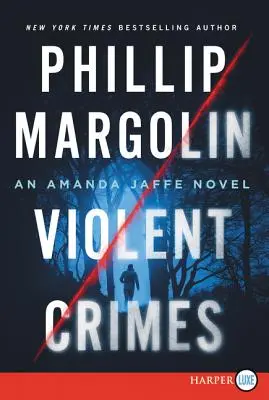 Násilné zločiny: Román Amandy Jaffeovej - Violent Crimes: An Amanda Jaffe Novel
