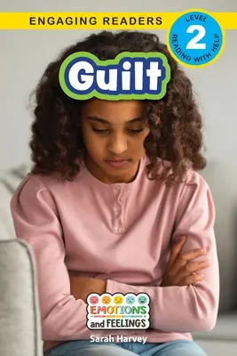 Pocit viny: Pocity a emócie (Engaging Readers, Level 2) - Guilt: Emotions and Feelings (Engaging Readers, Level 2)