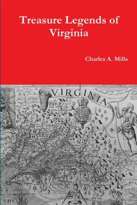 Legendy o pokladoch Virgínie - Treasure Legends of Virginia