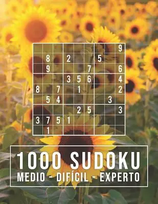1000 Sudoku: medio - difcil - experto: - 9x9 Clsico Puzzle - Rompecabeza de Lgica - 1000 Sudoku: medio - difcil - experto: Para adictos a los nmeros - 9x9 Clsico Puzzle - Rompecabeza de Lgica