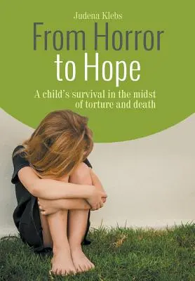 Od hrôzy k nádeji - From Horror to Hope