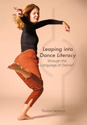 Skok do tanečnej gramotnosti prostredníctvom jazyka tanca(r) - Leaping Into Dance Literacy Through the Language of Dance(r)
