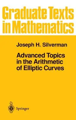 Pokročilé témy v aritmetike eliptických kriviek - Advanced Topics in the Arithmetic of Elliptic Curves