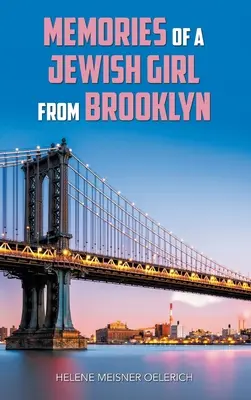 Spomienky židovského dievčaťa z Brooklynu - Memories of a Jewish Girl from Brooklyn