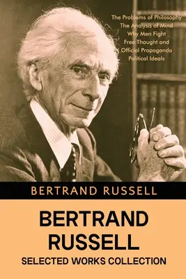 Bertrand Russell Vybrané diela - Bertrand Russell Selected Works Collection