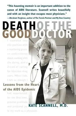 Smrť dobrého lekára: Lekcie zo srdca epidémie AIDS - Death of the Good Doctor: Lessons from the Heart of the AIDS Epidemic