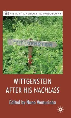 Wittgenstein podľa jeho Nachlass - Wittgenstein After His Nachlass