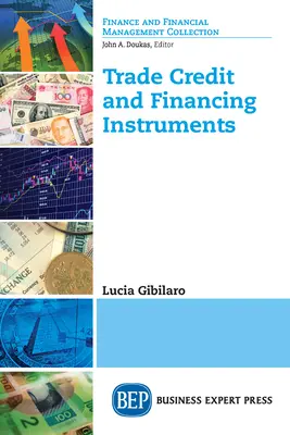 Obchodný úver a finančné nástroje - Trade Credit and Financing Instruments