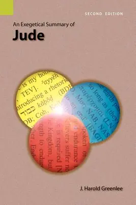 Exegetické zhrnutie Júdu, 2. vydanie - An Exegetical Summary of Jude, 2nd Edition