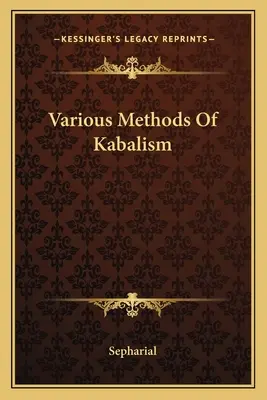 Rôzne metódy kabalizmu - Various Methods Of Kabalism