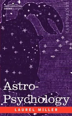 Astropsychológia - Astro-Psychology
