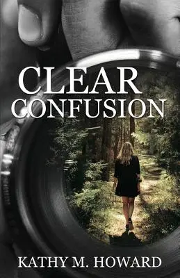 Jasný zmätok - Clear Confusion
