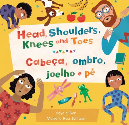 Hlava, ramená, kolená a prsty (dvojjazyčne portugalsky a anglicky) - Head, Shoulders, Knees and Toes (Bilingual Portuguese & English)