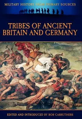 Kmene starovekej Británie a Germánie - Tribes of Ancient Britain and Germany
