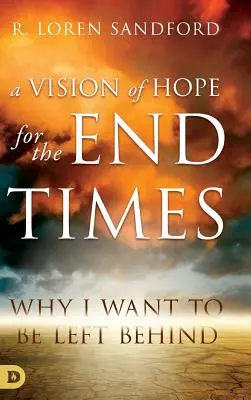 Vízia nádeje pre posledné časy - A Vision of Hope For the Endtimes