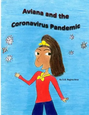 Aviana a pandémia koronavírusu - Aviana and the Coronavirus Pandemic