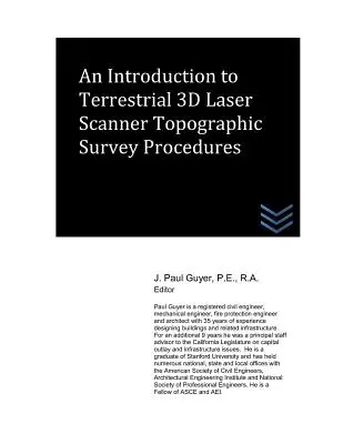 Úvod do postupov terestrického topografického prieskumu 3D laserovým skenerom - An Introduction to Terrestrial 3D Laser Scanner Topographic Survey Procedures