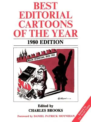 Najlepšie redakčné karikatúry roka: vydanie 1980 - Best Editorial Cartoons of the Year: 1980 Edition