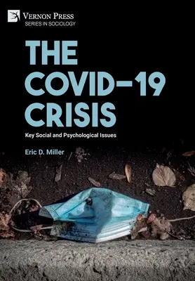 Kríza COVID-19: Kľúčové sociálne a psychologické otázky - The COVID-19 Crisis: Key Social and Psychological Issues