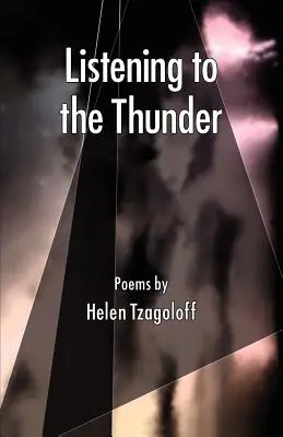 Počúvanie hromu, básne - Listening to the Thunder, Poems