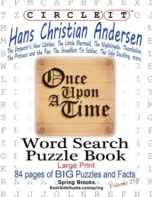 Zakrúžkujte, Hans Christian Andersen, Hľadanie slov, Puzzle Book - Circle It, Hans Christian Andersen, Word Search, Puzzle Book