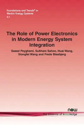 Úloha výkonovej elektroniky v integrácii moderných energetických systémov - The Role of Power Electronics in Modern Energy System Integration