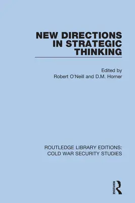 Nové smery v strategickom myslení - New Directions in Strategic Thinking