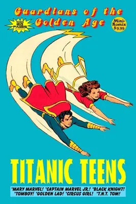 Strážcovia zlatého veku: Titanic Teens - Guardians of the Golden Age: Titanic Teens