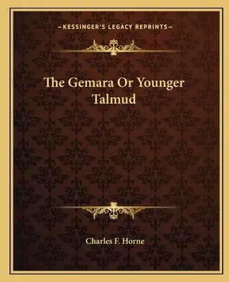 Gemara alebo mladší Talmud - The Gemara Or Younger Talmud