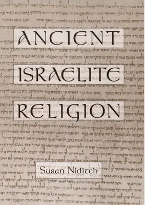 Staroveké izraelské náboženstvo - Ancient Israelite Religion