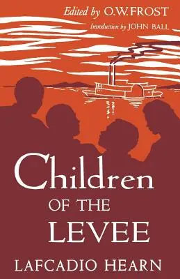 Deti z hrádze - Children of the Levee