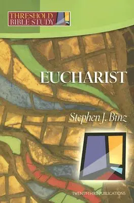 Eucharistia - Eucharist