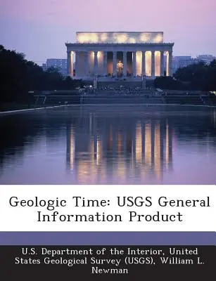 Geologický čas: všeobecný informačný produkt Usgs - Geologic Time: Usgs General Information Product